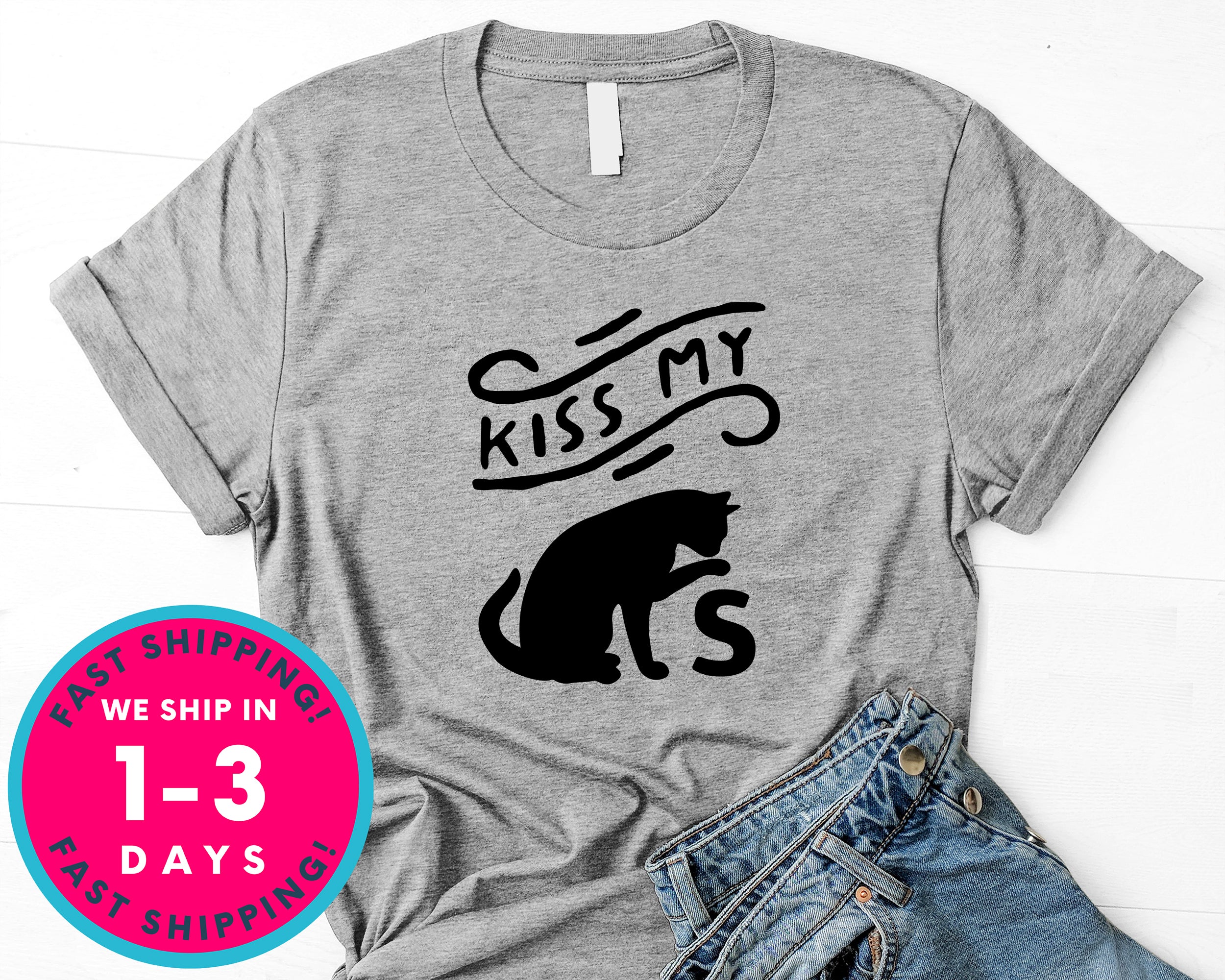 Kiss My Cats T-Shirt - Animals Shirt