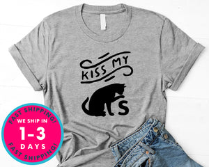 Kiss My Cats T-Shirt - Animals Shirt