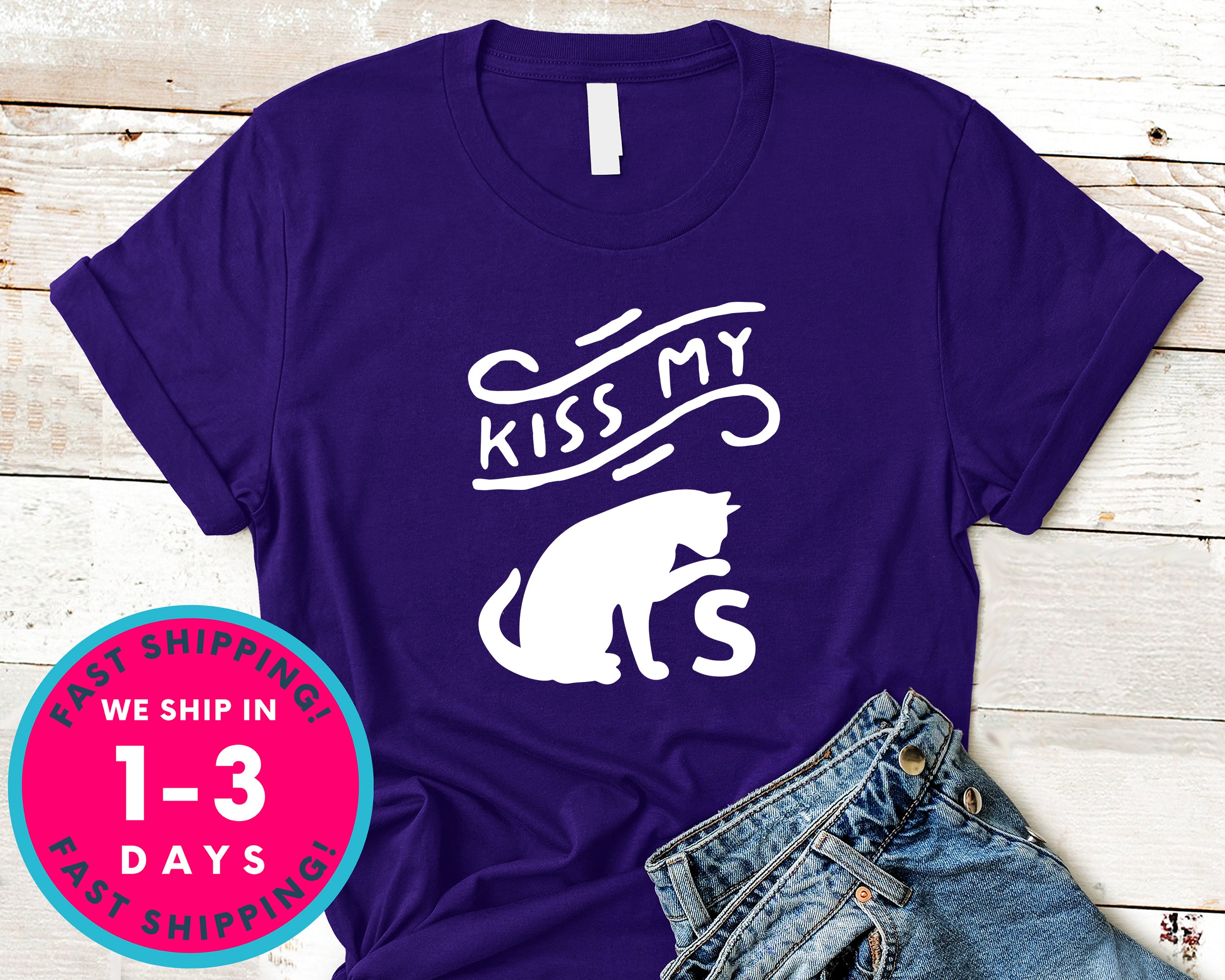 Kiss My Cats T-Shirt - Animals Shirt