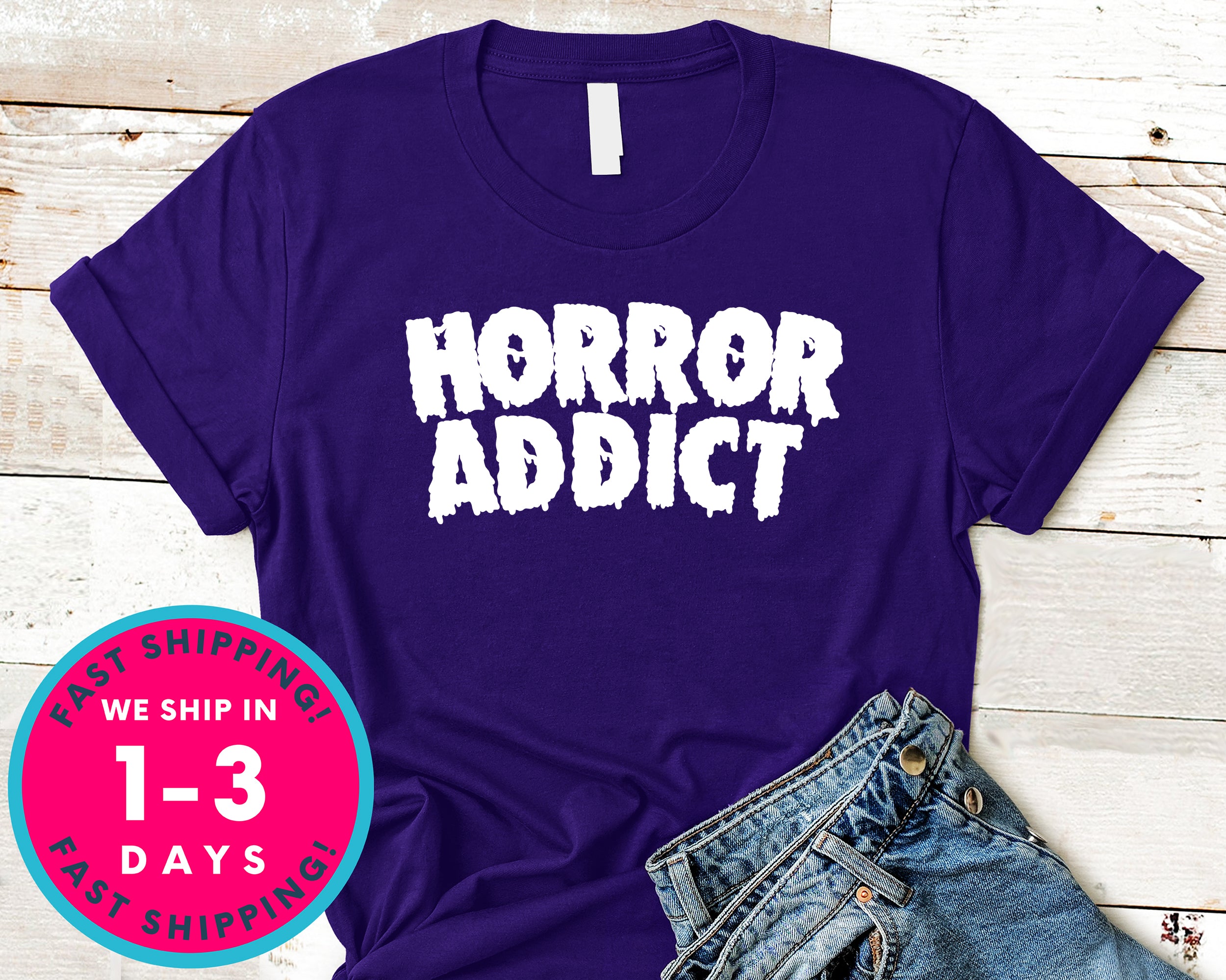 Horror Addict Movie Blood T-Shirt - Halloween Horror Scary Shirt