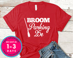 Broom Parking 25 Cents Funny T-Shirt - Halloween Horror Scary Shirt