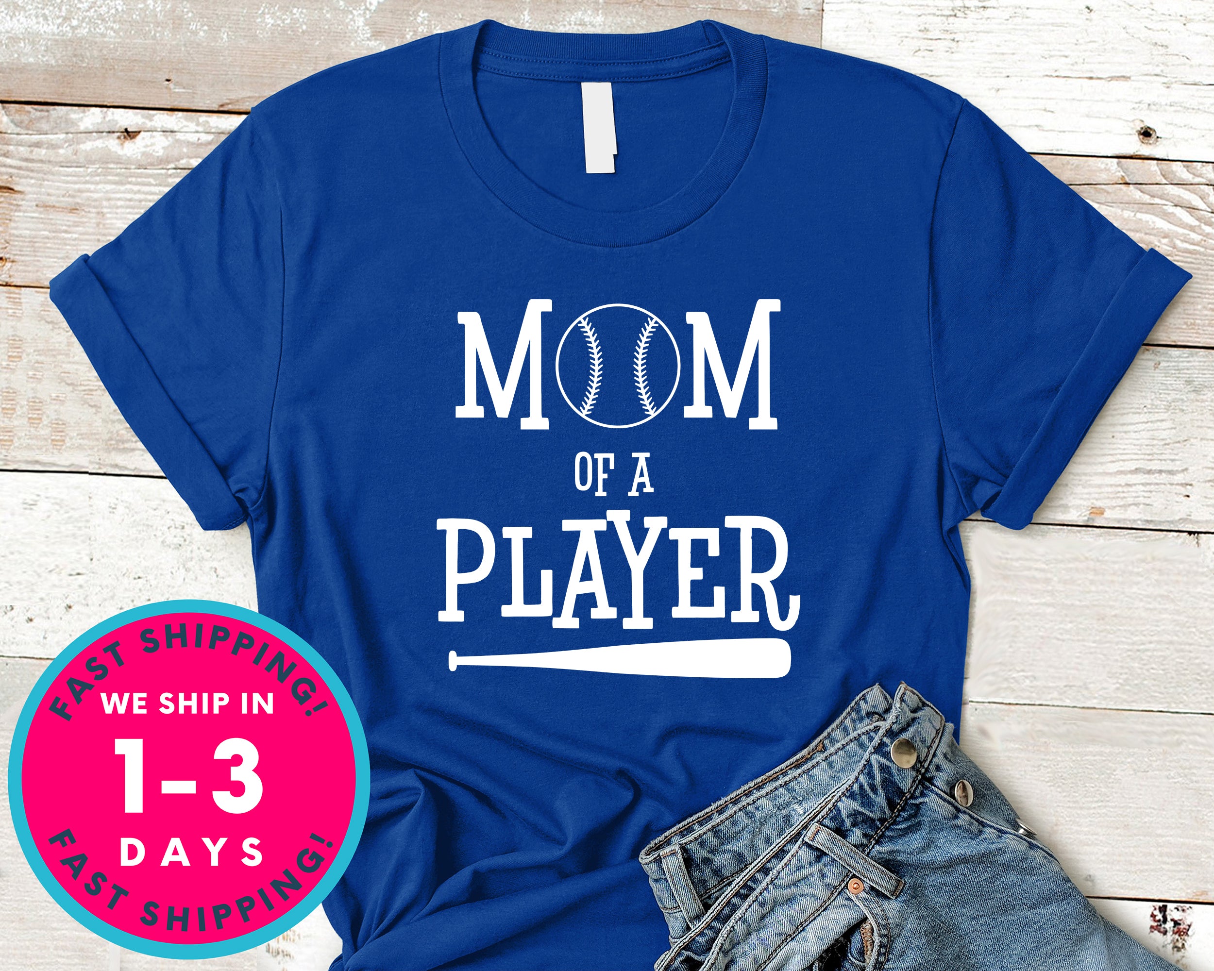 Mom Of A Player Baseball T-Shirt - Sports Shirt