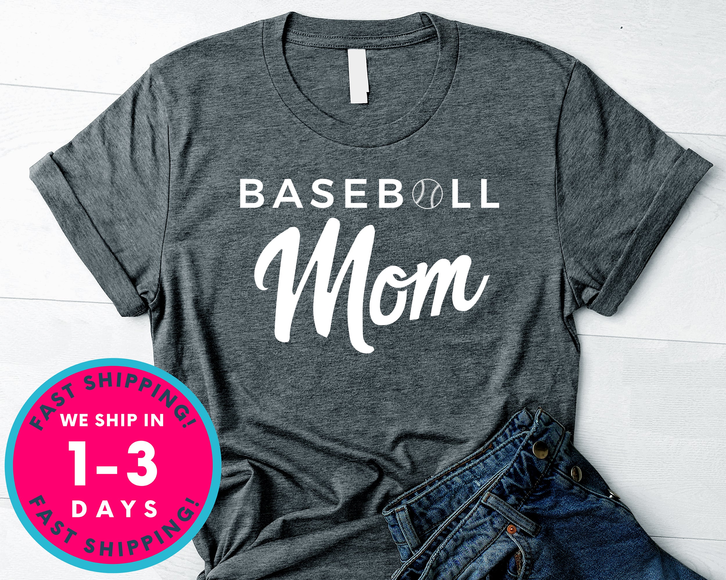 Baseball Mom T-Shirt - Sports Shirt