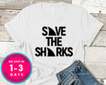 Save The Sharks T-Shirt - Animals Shirt