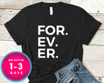 For. Ev. Er. Baseball T-Shirt - Sports Shirt