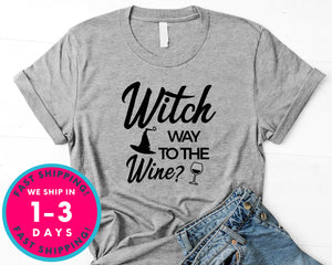 Which Way To The Wine T-Shirt - Halloween Horror Scary Shirt