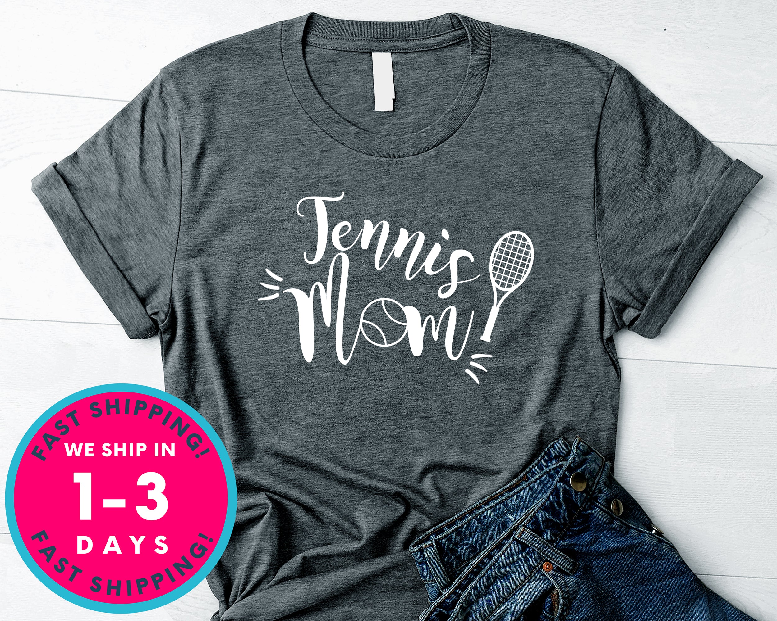 Tennis Mom Shirt Women Tee T-Shirt - Sports Shirt