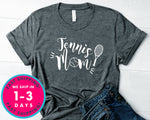 Tennis Mom Shirt Women Tee T-Shirt - Sports Shirt