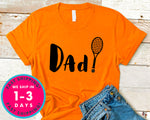 Men's Tennis Dad Shirt Father Gift T-Shirt - Sports Shirt