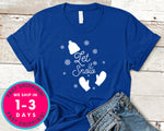 Let It Snow T-Shirt - Christmas Shirt