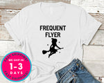 Frequent Flyer Witch Broom T-Shirt - Halloween Horror Scary Shirt