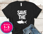 I Love Sharks Save The Sharks T-Shirt - Animals Shirt