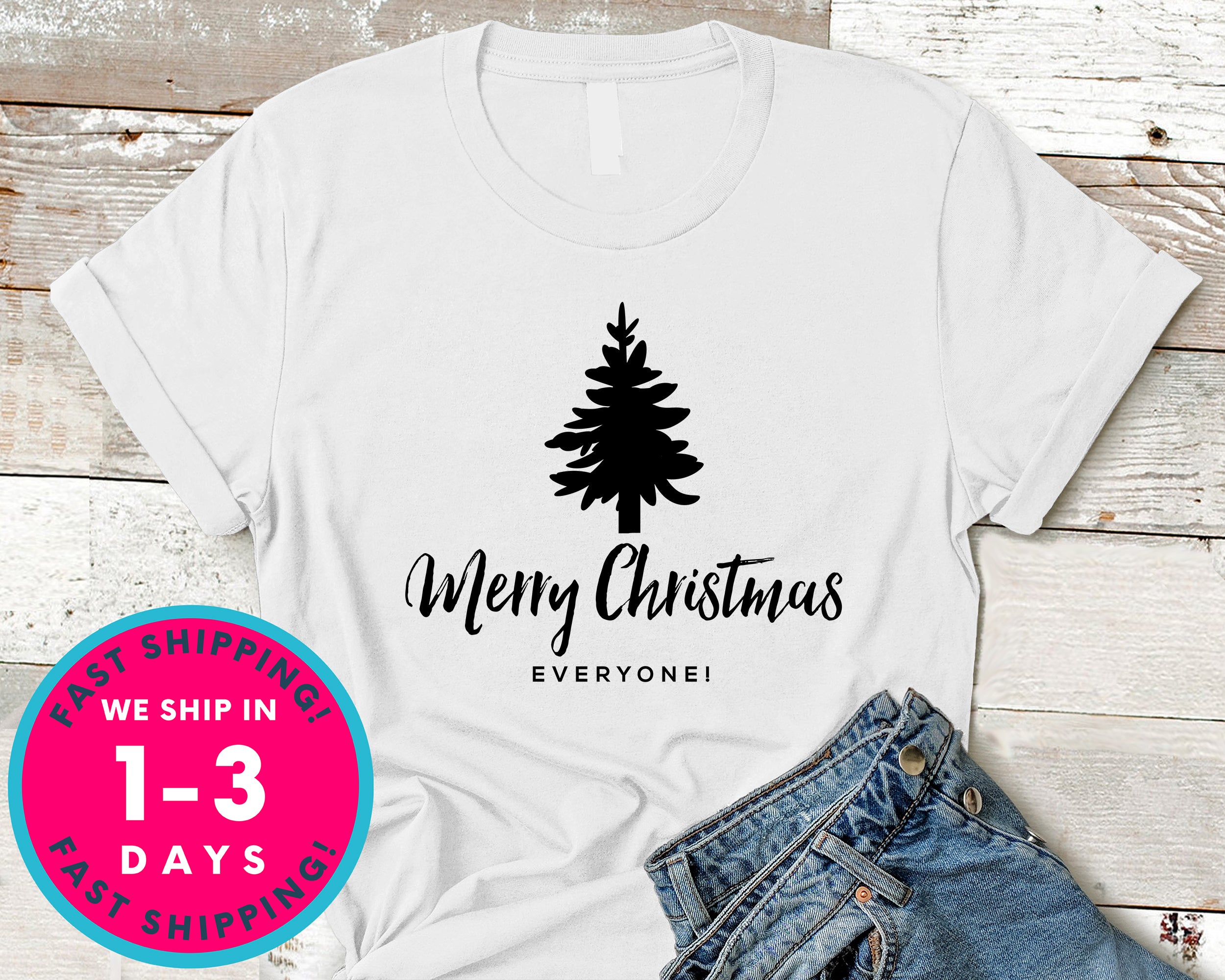 Merry Christmas Everyone T-Shirt - Christmas Shirt