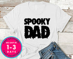 Spooky Dad  (couple Tee) T-Shirt - Halloween Horror Scary Shirt