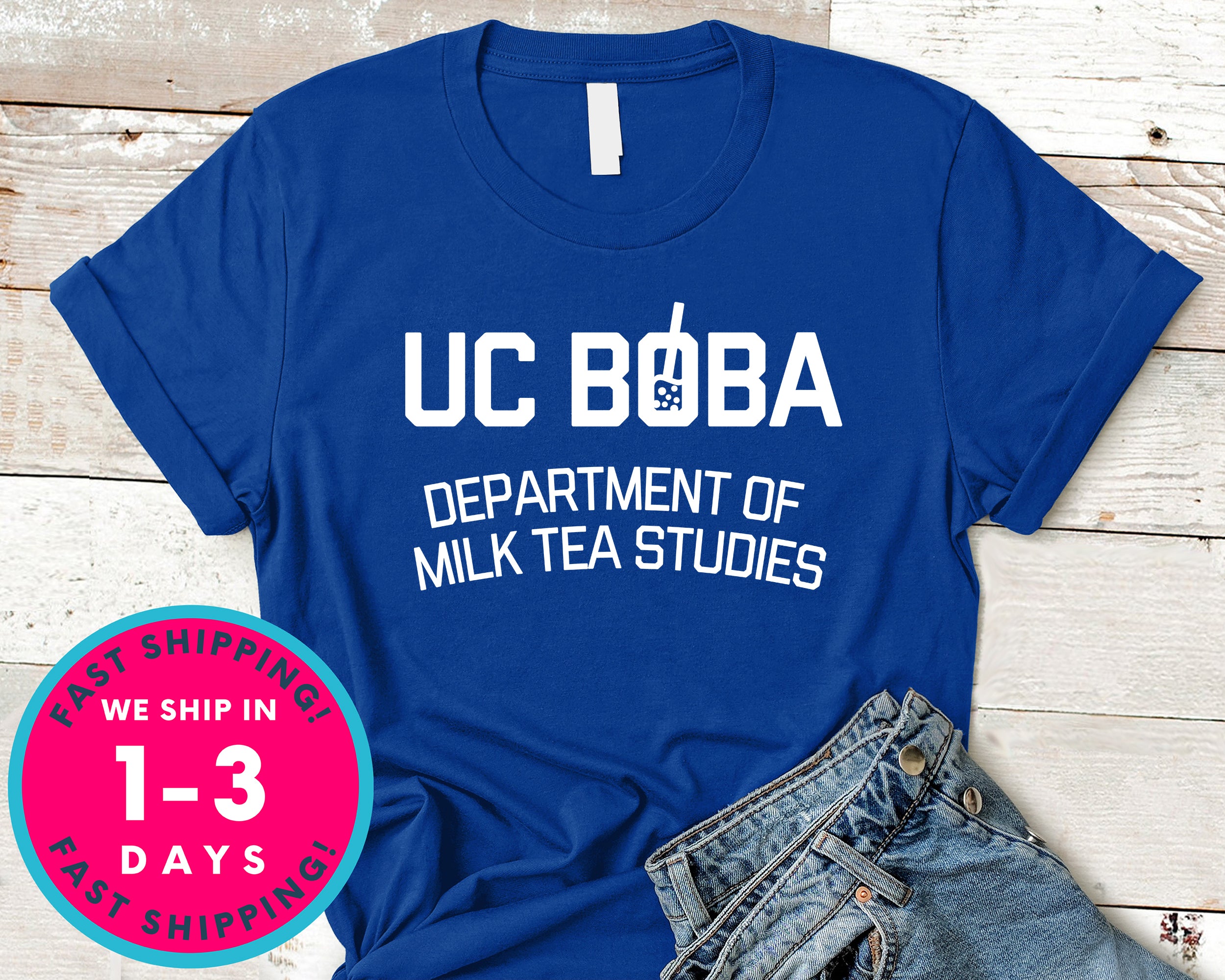 Uc Boba Department Of Milk Tea Studies T-Shirt - Food Drink Shirt