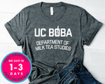 Uc Boba Department Of Milk Tea Studies T-Shirt - Food Drink Shirt