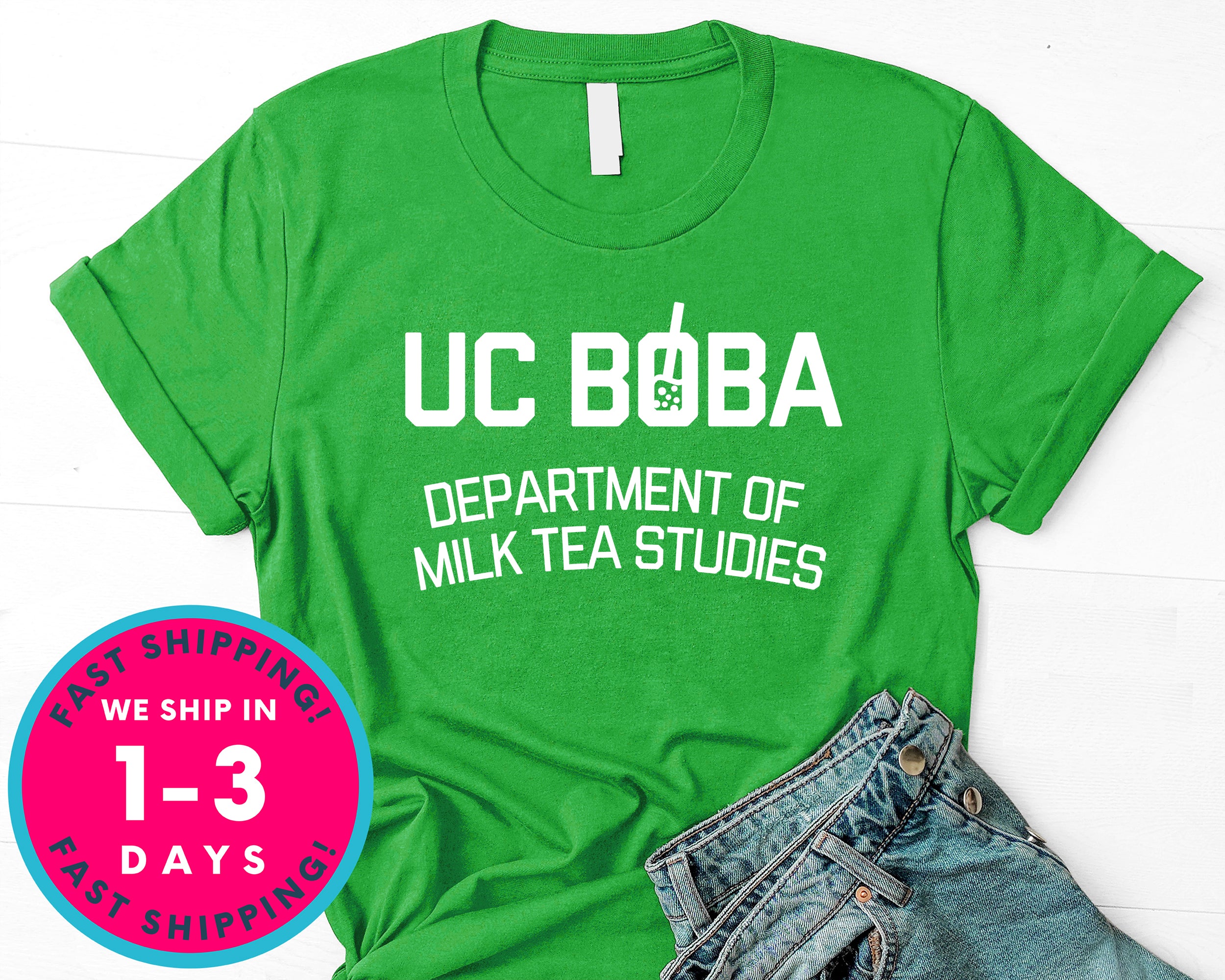 Uc Boba Department Of Milk Tea Studies T-Shirt - Food Drink Shirt