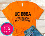 Uc Boba Department Of Milk Tea Studies T-Shirt - Food Drink Shirt