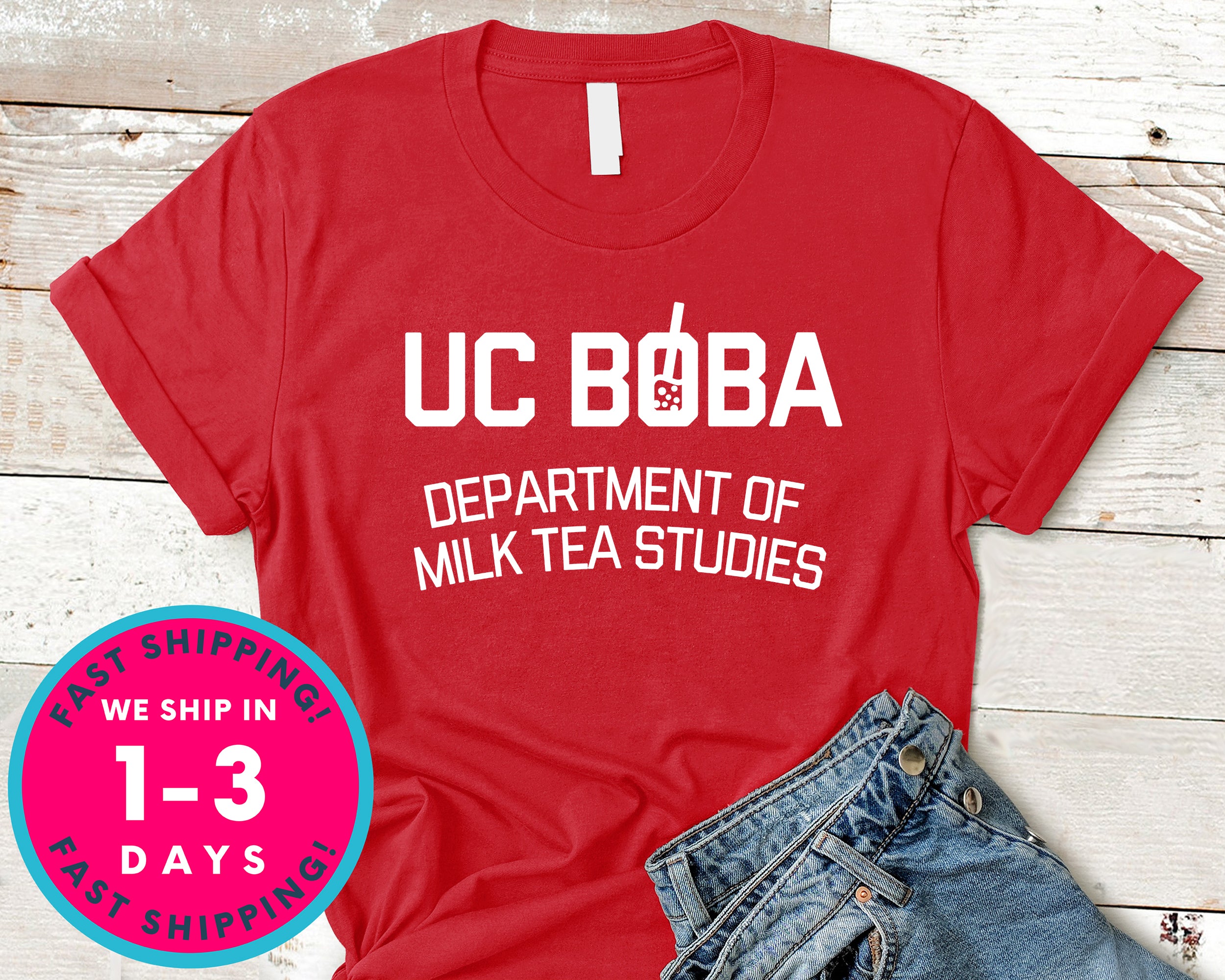 Uc Boba Department Of Milk Tea Studies T-Shirt - Food Drink Shirt