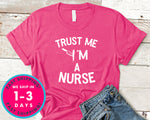 Trust Me I'm A Nurse Funny T-Shirt - Halloween Horror Scary Shirt