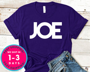 Joe Biden T-Shirt - Political Activist Shirt