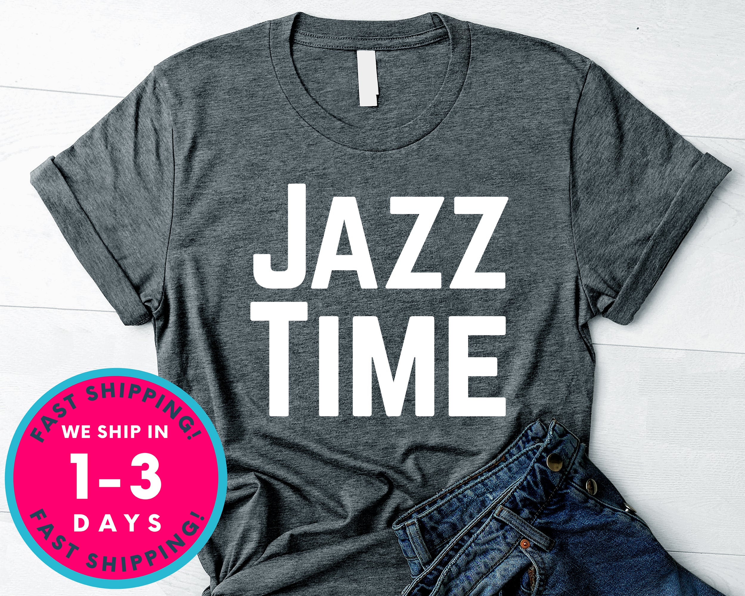 Jazz Time T-Shirt - Jazz Music