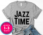 Jazz Time T-Shirt - Jazz Music