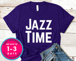 Jazz Time T-Shirt - Jazz Music