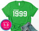 Vintage 1999 T-Shirt - Birthday Shirt