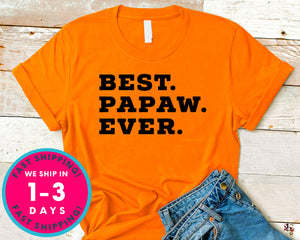 Best Papa Ever T-Shirt - Father's Day Dad Shirt