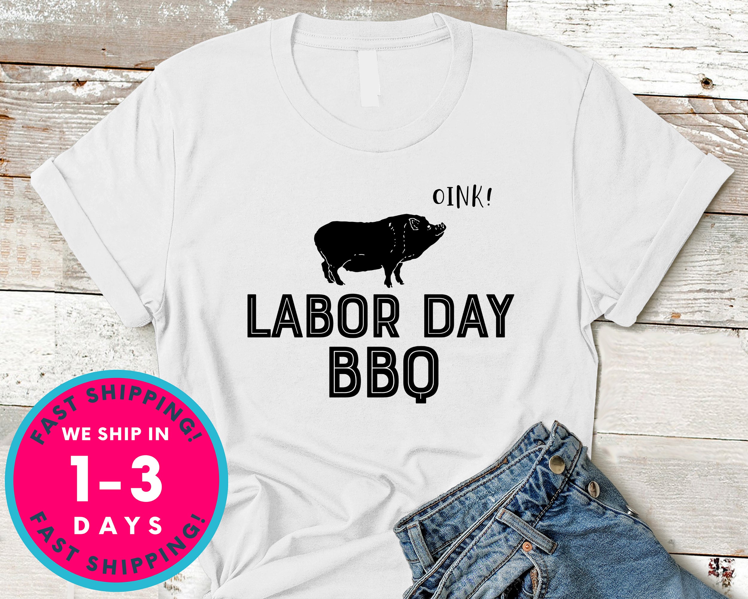 Labor Day Barbeque Bbq Oink T-Shirt - Labor Day Shirt