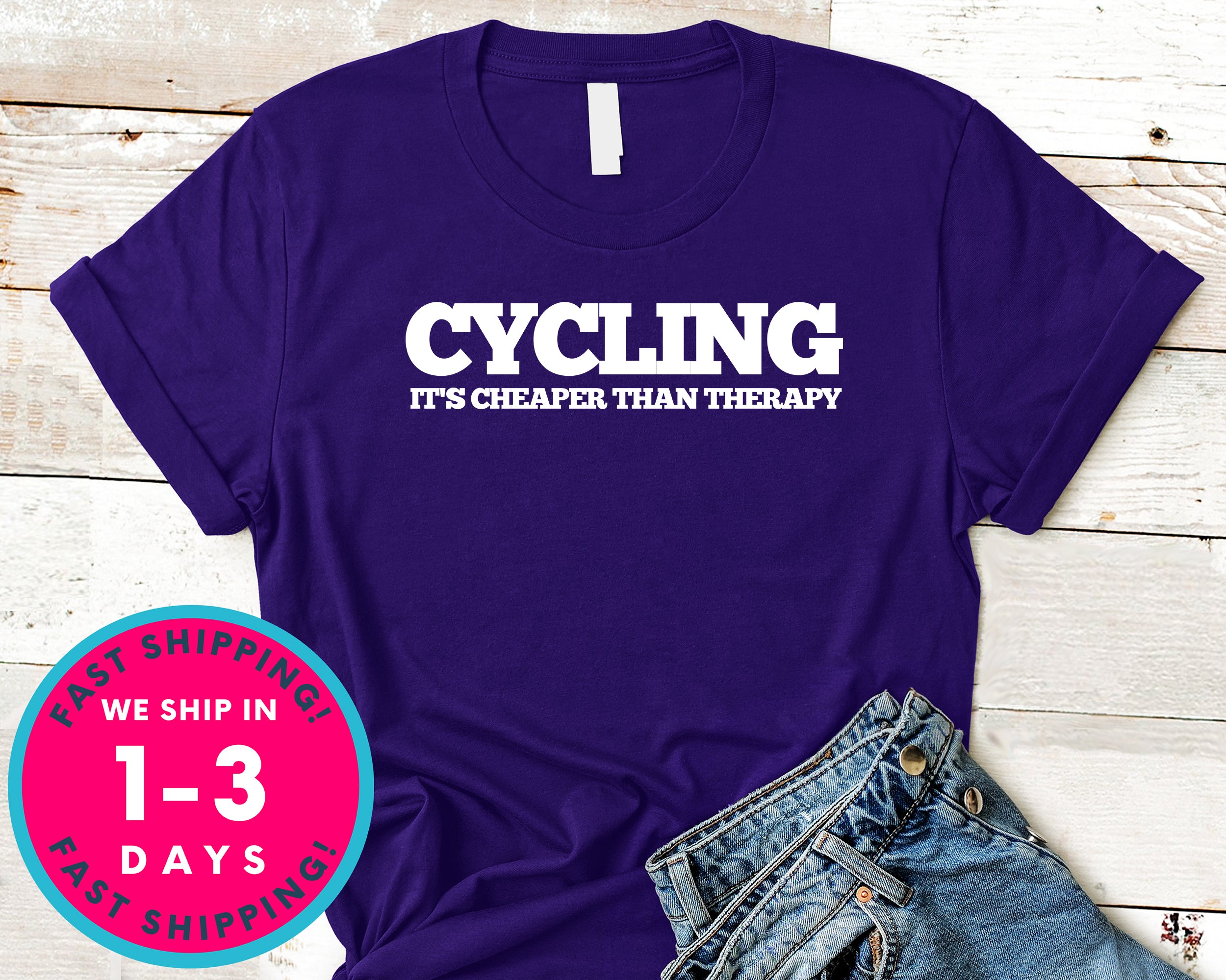 Cycling Is Cheaper Than Therapy T-Shirt - Outdoor Shirt