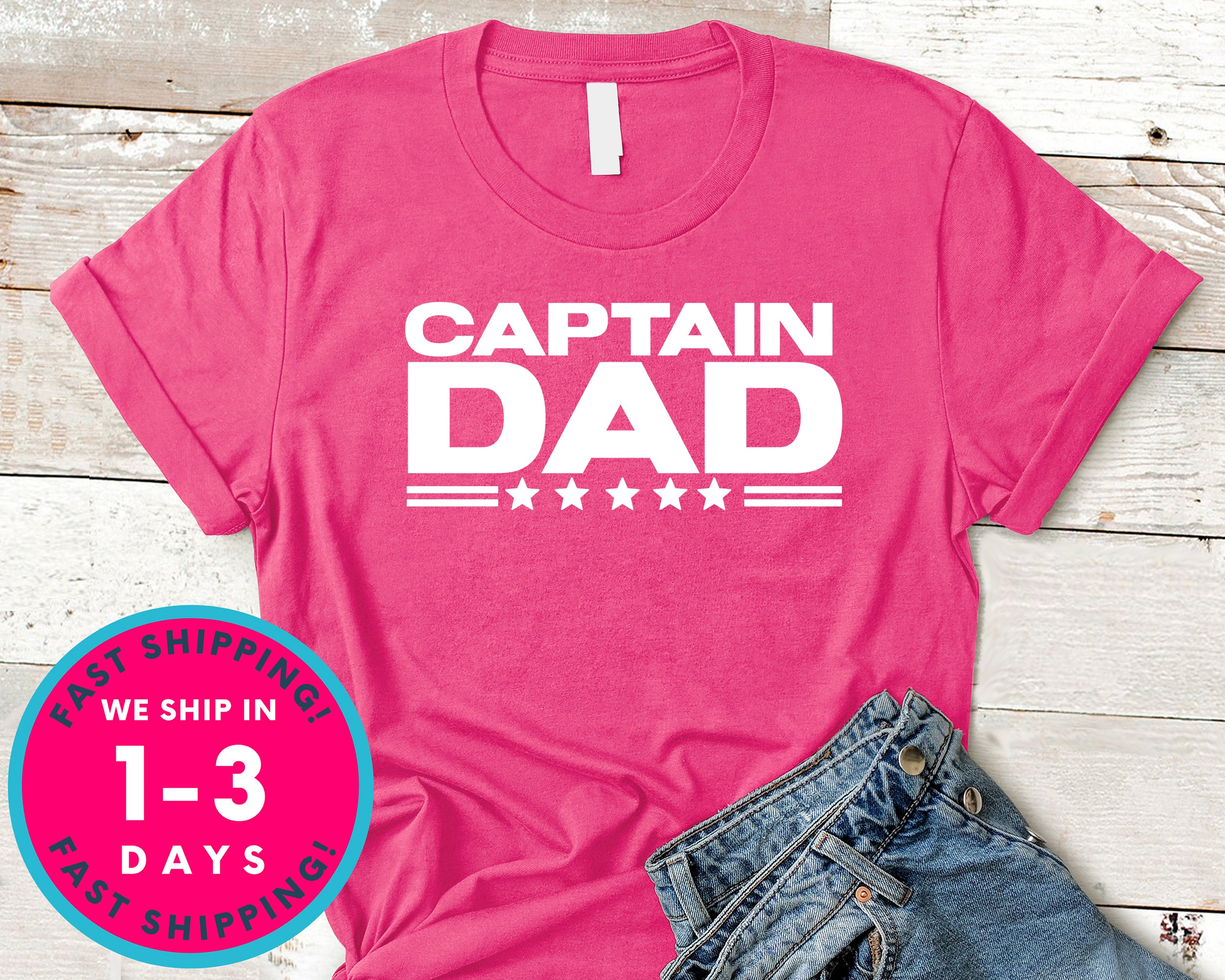 Captain Dad T-Shirt - Father's Day Dad Shirt