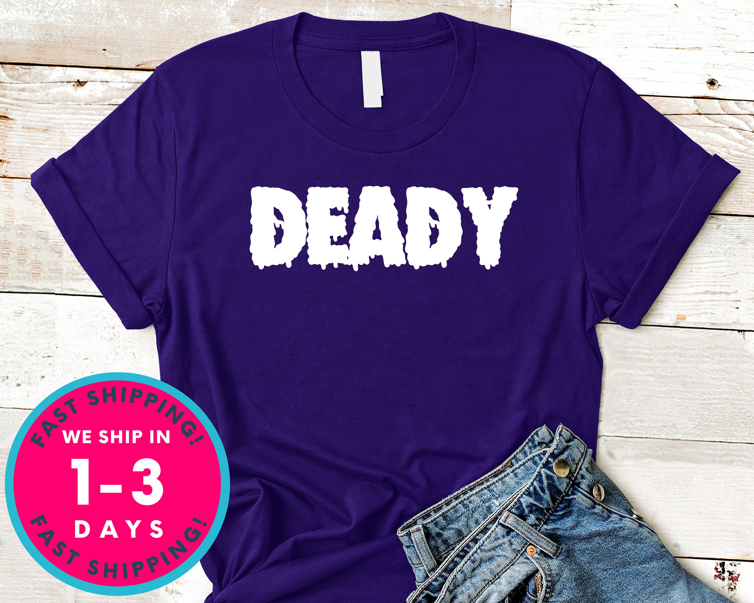 Deady Funny Halloween (couple Tee) T-Shirt - Halloween Horror Scary Shirt