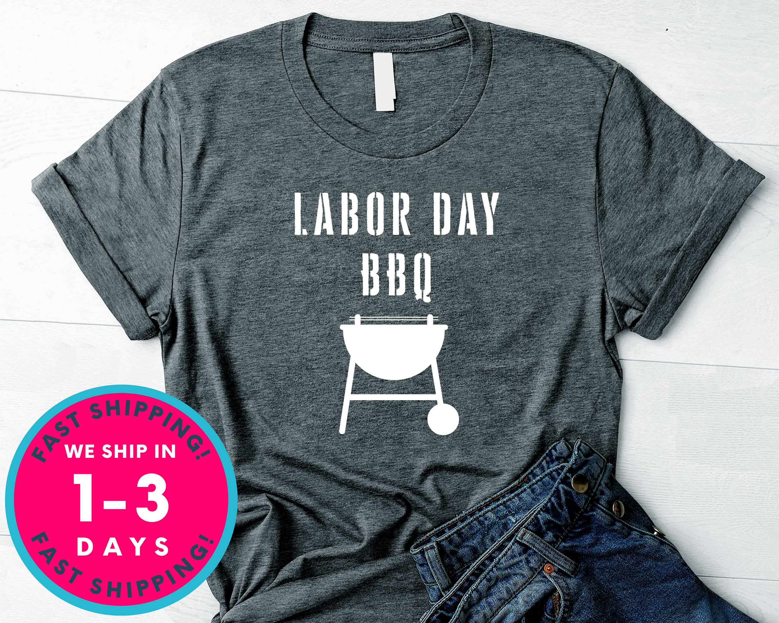 Barbeque Bbq  Labor Day T-Shirt - Labor Day Shirt