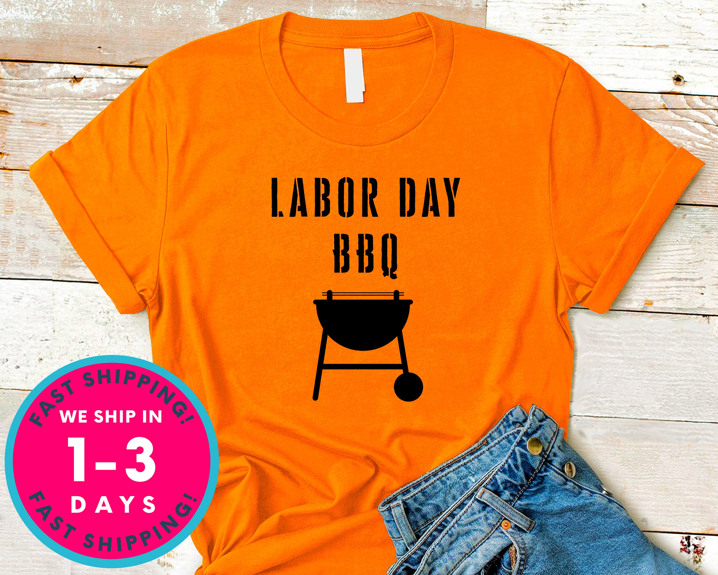 Barbeque Bbq  Labor Day T-Shirt - Labor Day Shirt