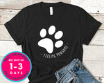 Feeling Pawsome T-Shirt - Animals Shirt