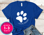 Feeling Pawsome T-Shirt - Animals Shirt