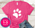 Feeling Pawsome T-Shirt - Animals Shirt