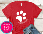 Feeling Pawsome T-Shirt - Animals Shirt