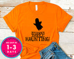 Happy Haunting T-Shirt - Halloween Horror Scary Shirt