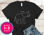 Save The Elephants T-Shirt - Animals Shirt