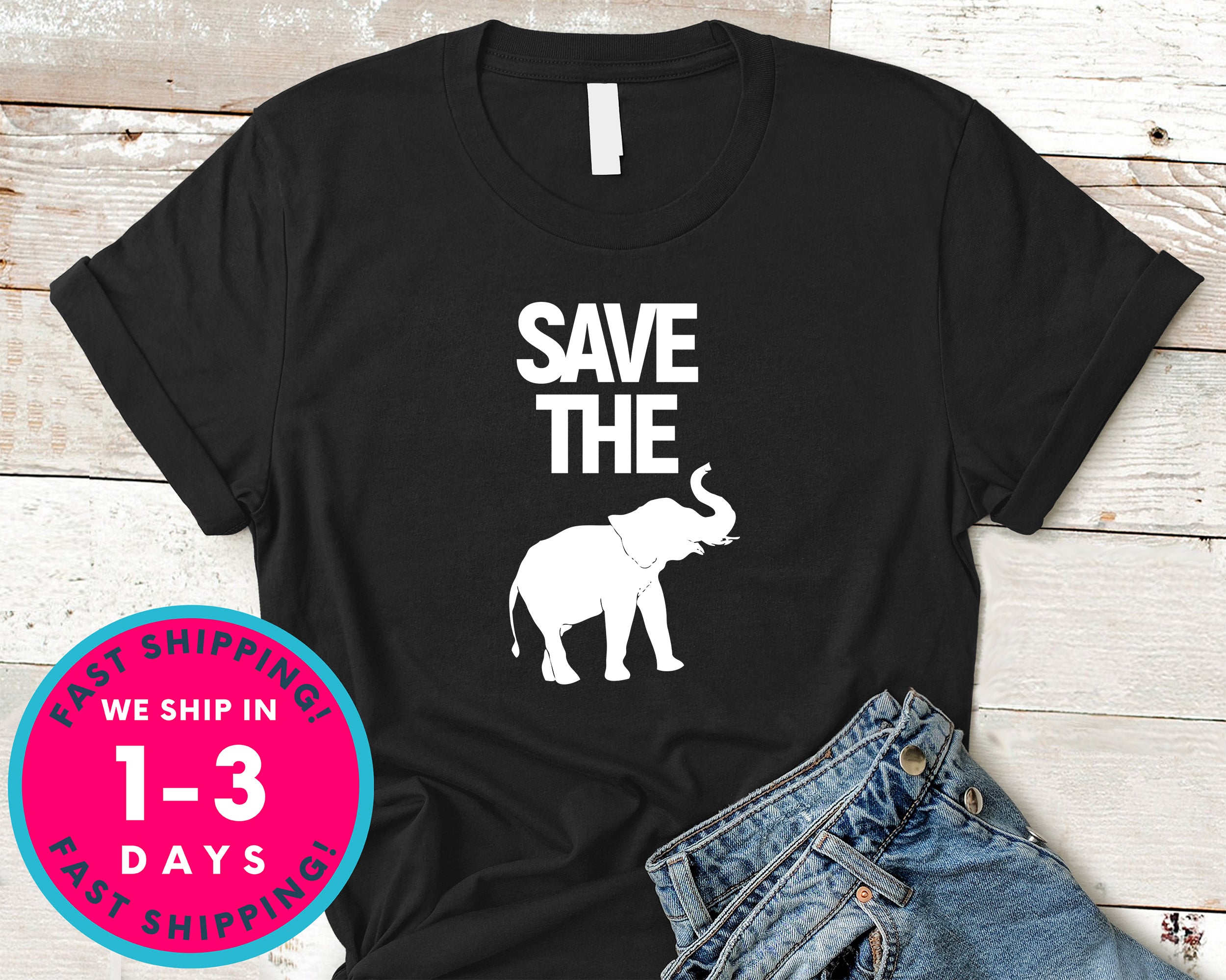 Elephant Lover Save The Elephants T-Shirt - Animals Shirt