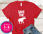 Elephant Lover Save The Elephants T-Shirt - Animals Shirt