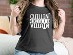 Chilling Like A Villain Halloween T-shirts
