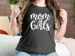 Mom Of Girls Mother T-shirts