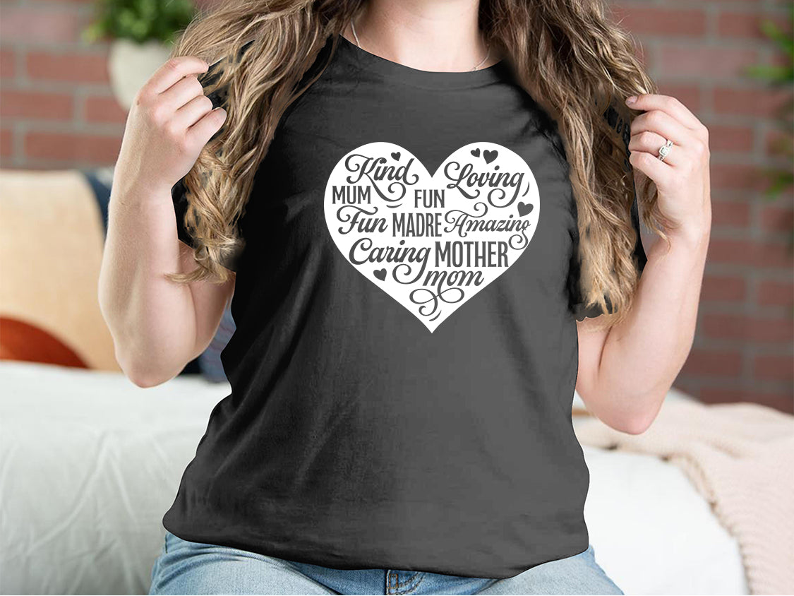 Mother Heart Words Fun Madre Loving Mum Mother T-shirts