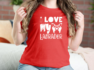 I Love My Labrador Dog T-shirts