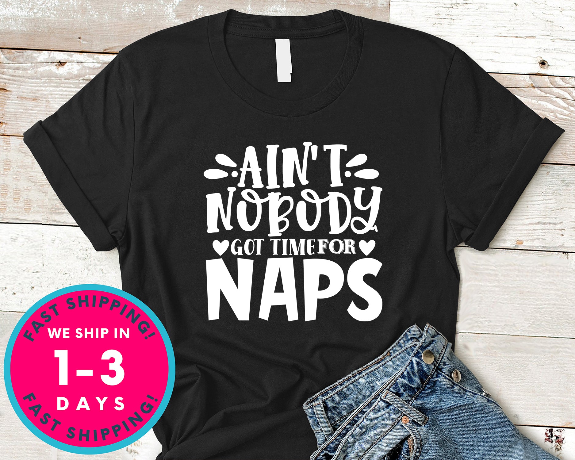 Ain't Nobody Got Time Naps