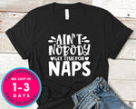 Ain't Nobody Got Time Naps
